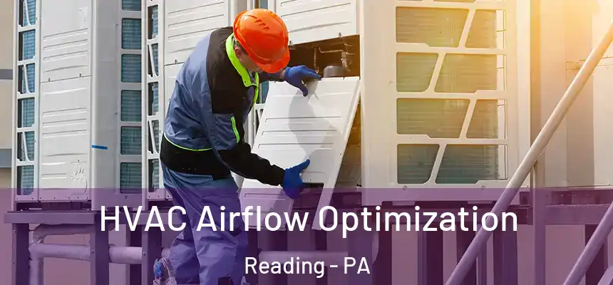  HVAC Airflow Optimization Reading - PA