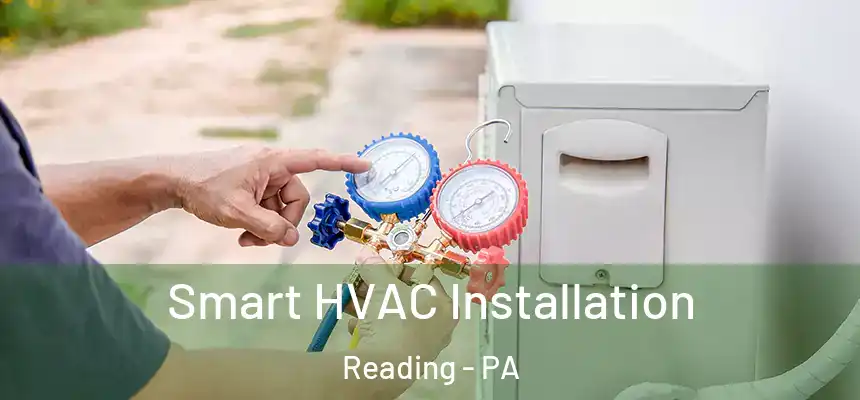Smart HVAC Installation Reading - PA