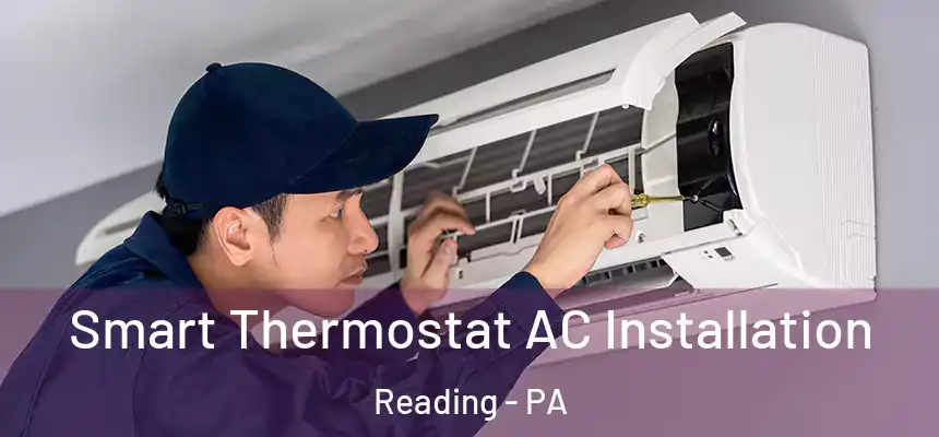 Smart Thermostat AC Installation Reading - PA
